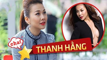 Thanh Hằng nói về chuyện lột đồ trên phim trường