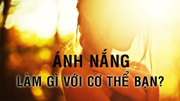 Ánh nắng tác động thế nào đến lục phủ ngũ tạng?