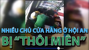Nhiều chủ cửa hàng ở Hội An bị “thôi miên” lấy hàng chục triệu đồng