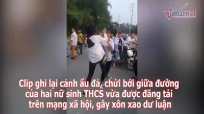 Bắc Ninh: Nữ sinh cấp 2 đánh nhau như phim vì ghen