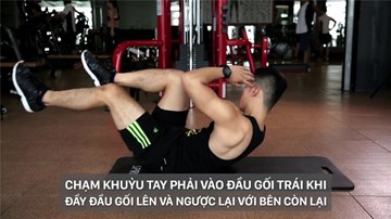 Bạn nam mới tập muốn có cơ bụng 6 múi sexy thì đừng bỏ qua 5 động tác này