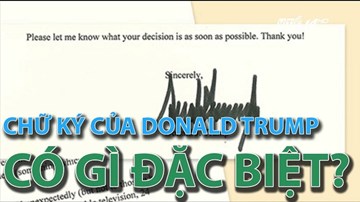 Chữ ký của Donald Trump có gì đặc biệt?