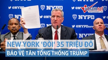 Thị trưởng New York viết thư cho Obama 'đòi' 35 triệu đô bảo vệ ông Trump