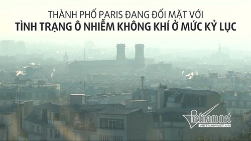 'Thành phố tình yêu' Paris cấm xe vì ô nhiễm ở mức kỷ lục