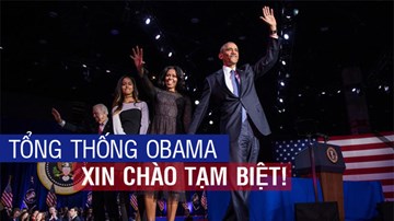 Tổng thống Obama: Lời tạm biệt mạnh mẽ và nghẹn ngào