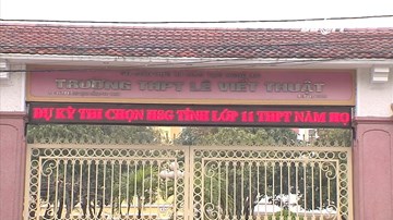 Đình chỉ giám thị bị học sinh tố gian lận trong kỳ thi học sinh giỏi