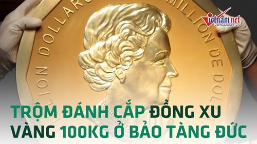 Trộm 'khoắng' mất đồng tiền vàng trị giá triệu đô ở Đức
