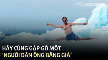 Gặp gỡ 'Quái kiệt băng giá' nắm giữ 25 kỷ lục thế giới