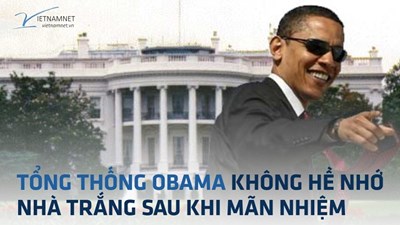 Tổng thống Obama chẳng hề nhớ Nhà Trắng sau khi mãn nhiệm