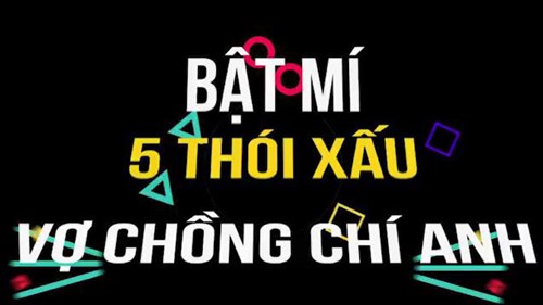 Chí Anh kể tật xấu hay đánh chồng của vợ kém 20 tuổi