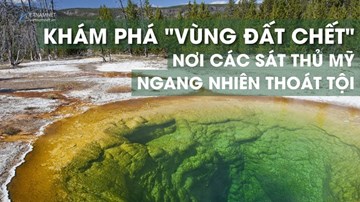 Khám phá 'Vùng đất chết' - Nơi các sát thủ Mỹ ngang nhiên thoát tội