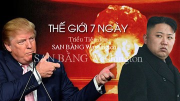 Thế giới 7 ngày: Triều Tiên dọa san bằng Washington bằng hạt nhân