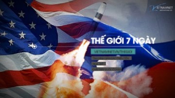 Thế giới 7 ngày: Ngoại giao Nga - Mỹ 'nóng' cùng tên lửa Triều Tiên