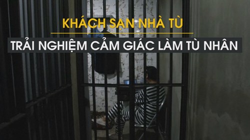 Trải nghiệm cảm giác 'bóc lịch' sau song sắt trong khách sạn nhà tù