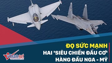 Đọ sức mạnh hai siêu chiến đấu cơ hàng đầu Nga - Mỹ