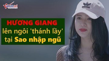 Hương Giang soán ngôi 'thánh lầy' của Bích Phương tại 'Sao nhập ngũ'