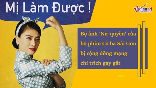 Bộ ảnh 'Nữ quyền' của 'Cô ba Sài Gòn' bị chỉ trích gay gắt