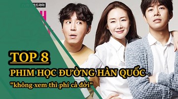 8 phim học đường xứ Hàn 