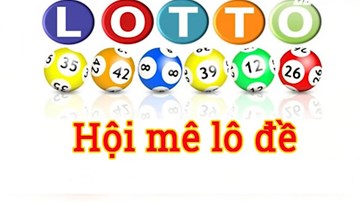 Diễn đàn lô đề trên mạng: Cạm bẫy với học sinh, sinh viên