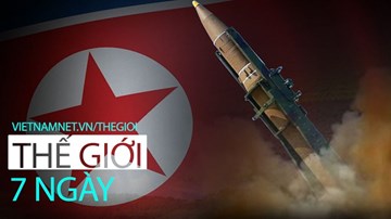 Thế giới 7 ngày: Triều Tiên phóng thử 'quái vật' mạnh nhất đe dọa Mỹ