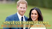 Choáng với con số 'khủng' mà nước Anh thu được từ đám cưới hoàng gia 2018