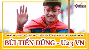 Lộ bảng giá cát-xê cực khủng của thủ môn Bùi Tiến Dũng?