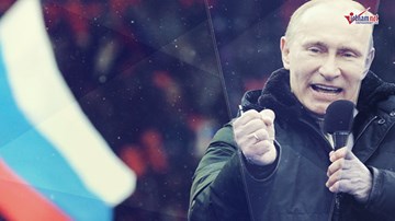 Thế giới 7 ngày: Nga có Putin, Trung Quốc có Tập Cận Bình!