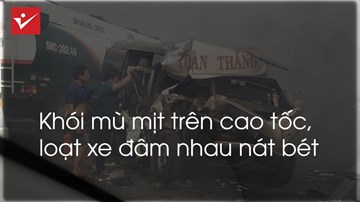 Khói mù mịt, ô tô đâm nhau liên hoàn trên cao tốc