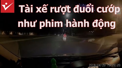 Tài xế rượt đuổi cướp như phim hành động