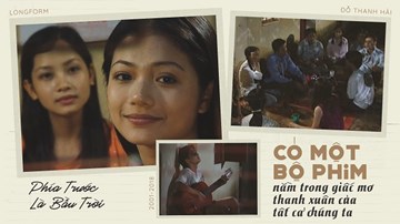 Đạo diễn Đỗ Thanh Hải kể về kỷ niệm quay 'Phía trước là bầu trời'