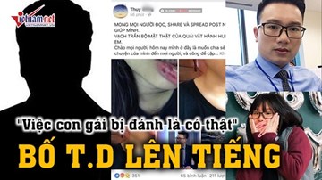 Vụ MC Minh Tiệp bị tố bạo hành: Bố nữ sinh 15 tuổi xác nhận con gái bị đánh