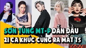 Sơn Tùng MT-P dẫn đầu 21 ca khúc cùng ra mắt tháng 5