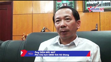 Phó chủ tịch Hà Giang: Có thể xử lý hình sự vụ điểm thi cao bất thường