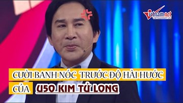 Cười banh nóc trước độ hài hước của 'vựa muối quốc dân' U50 Kim Tử Long